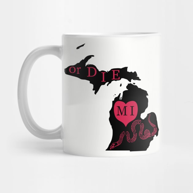 Love MI or DIE, aka Love Michigan or DIE by PelagiosCorner